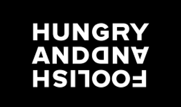 Hungry And Foolish